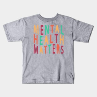 Mental Health Matters Kids T-Shirt